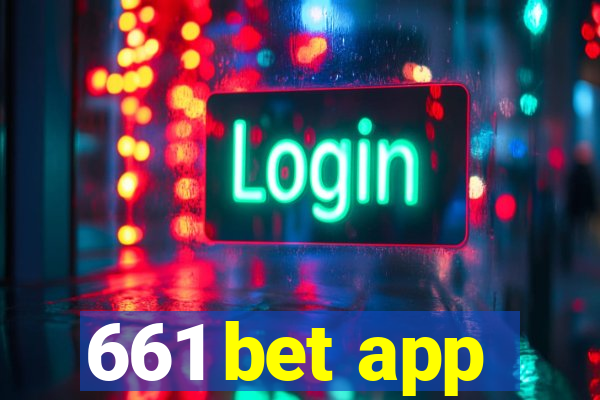 661 bet app